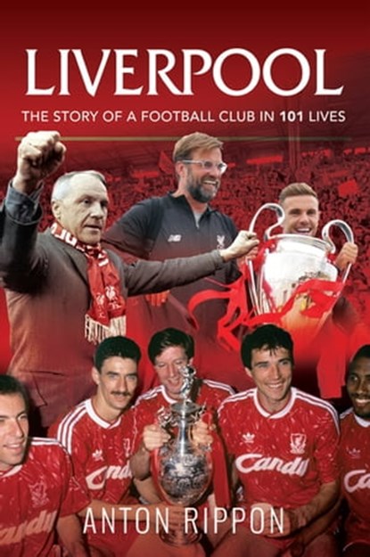 Liverpool, Anton Rippon - Ebook - 9781526767790