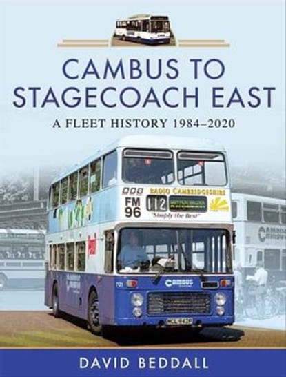 Cambus to Stagecoach East, David Beddall - Ebook - 9781526781017