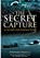 The Secret Capture, S W Roskill - Paperback - 9781526781789