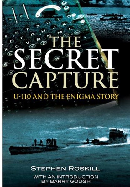 The Secret Capture, S W Roskill - Paperback - 9781526781789