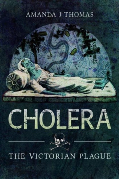 Cholera, Amanda J Thomas - Paperback - 9781526781819
