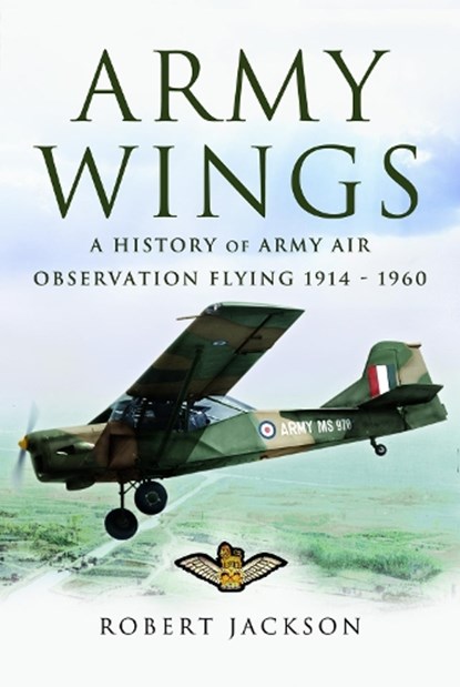 Army Wings, Robert Jackson - Paperback - 9781526783394