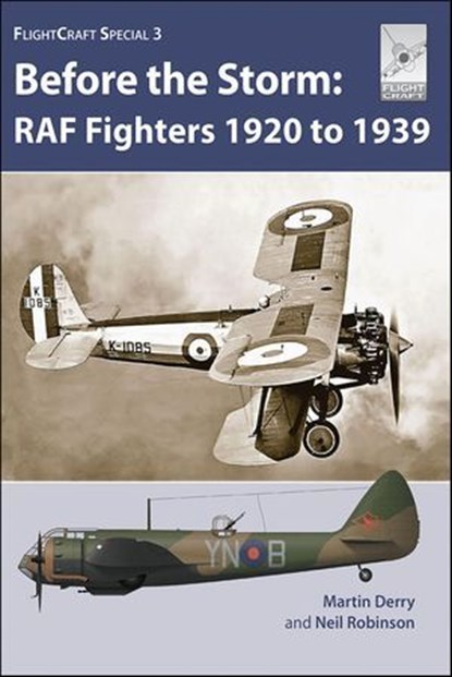 RAF Fighters Before the Storm, Martin Derry ; Neil Robinson - Ebook - 9781526786197