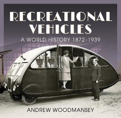 Recreational Vehicles, Andrew Woodmansey - Gebonden - 9781526792457