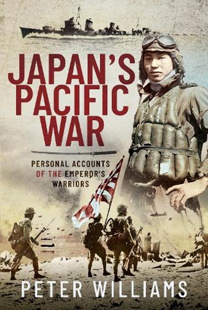 Japan's Pacific War, Peter Williams - Gebonden - 9781526796127