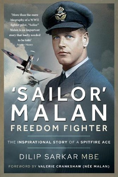 'Sailor' Malan Freedom Fighter, Dilip Sarkar - Paperback - 9781526798480