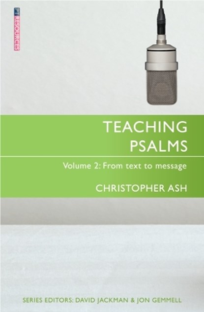 Teaching Psalms Vol. 2, Christopher Ash - Paperback - 9781527100053
