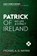 Patrick of Ireland, Michael A. G. Haykin - Paperback - 9781527101005