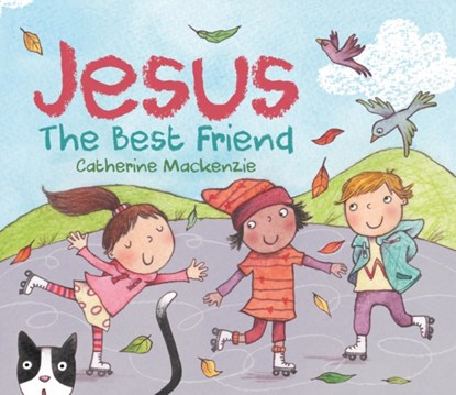 Jesus – the Best Friend, Catherine MacKenzie - Overig - 9781527101166