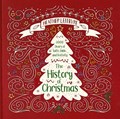 The History of Christmas | Heather Lefebvre | 