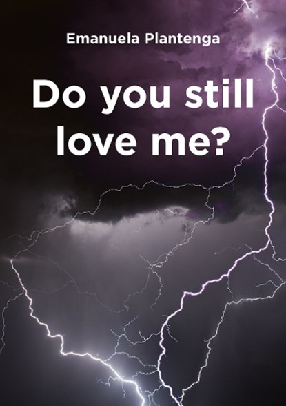 Do You Still Love Me?, Emanuela Plantenga - Paperback - 9781527106703