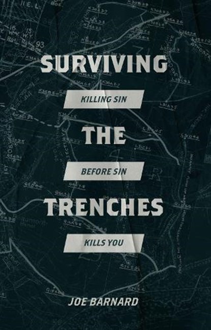 Surviving the Trenches, Joe Barnard - Paperback - 9781527108578