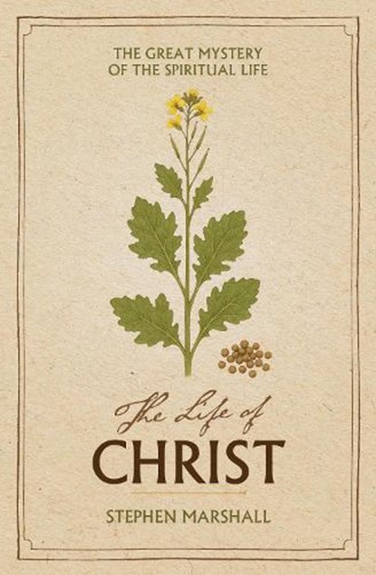 The Life of Christ, Stephen Marshall - Paperback - 9781527112742