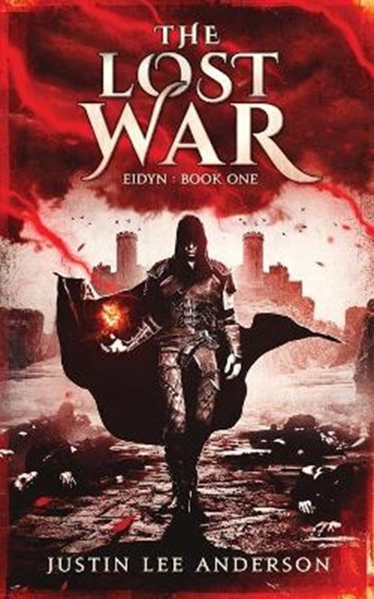 The Lost War, ANDERSON,  Justin Lee - Paperback - 9781527244542