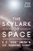 The Skylark of Space, E. E. "Doc" Smith - Paperback - 9781528703161