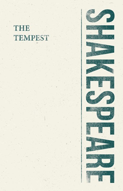 The Tempest, William Shakespeare - Paperback - 9781528705219