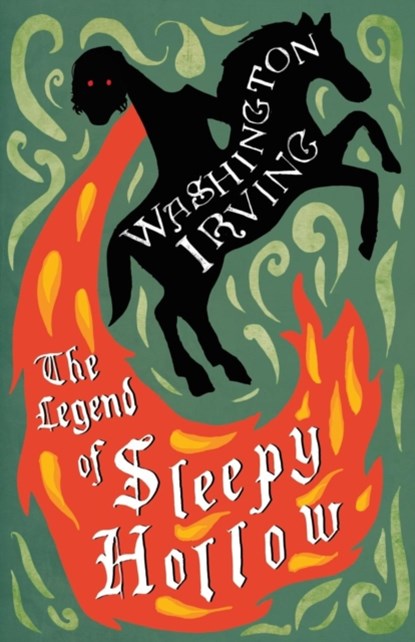 The Legend of Sleepy Hollow, Washington Irving - Paperback - 9781528705592