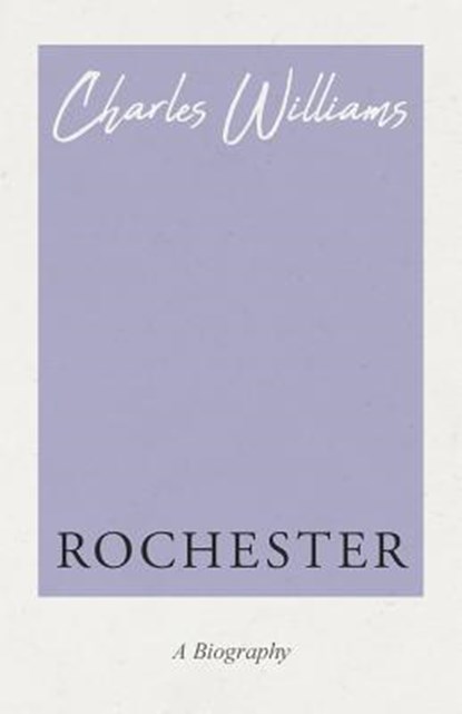 Rochester, Charles Williams - Paperback - 9781528708661