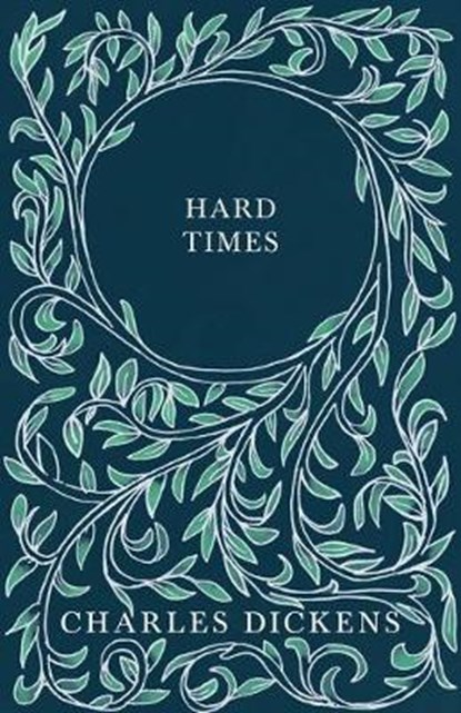 Hard Times, DICKENS,  Charles ; Chesterton, G K - Paperback - 9781528717007