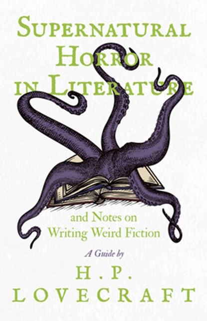 Supernatural Horror in Literature, H P Lovecraft - Paperback - 9781528717311