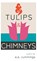 TULIPS & CHIMNEYS - POETRY BY, E. E. Cummings - Gebonden - 9781528721295
