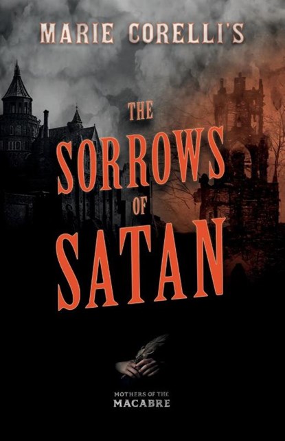 Marie Corelli's The Sorrows of Satan, Marie Corelli - Paperback - 9781528722858