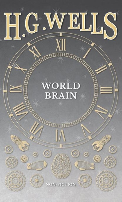 World Brain, H G Wells - Gebonden - 9781528771269