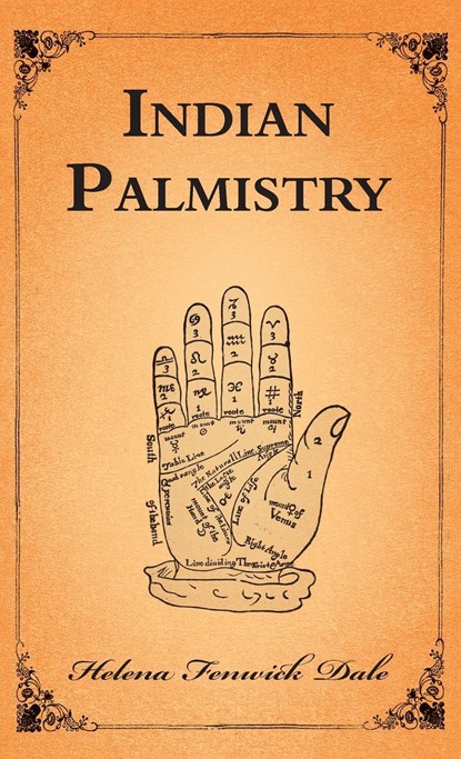 Indian Palmistry, Helena Fenwick Dale - Gebonden - 9781528772822