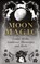 Moon Magic, Wyrd Books - Gebonden - 9781528773607