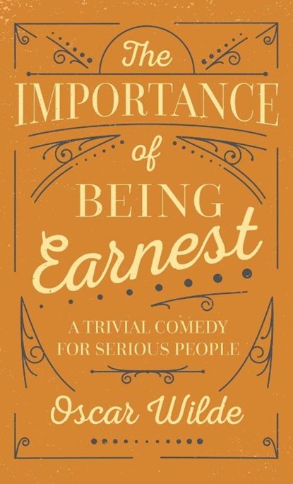 The Importance of Being Earnest, Oscar Wilde - Gebonden - 9781528773621