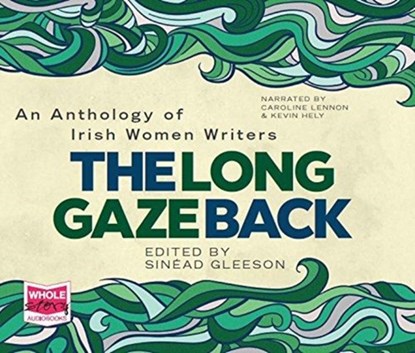 The Long Gaze Back, Sinead Gleeson - AVM - 9781528809559