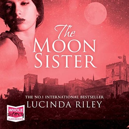 The Moon Sister, Lucinda Riley - AVM - 9781528818551