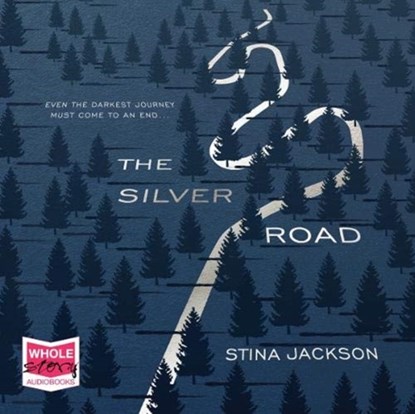The Silver Road, Stina Jackson - AVM - 9781528879040