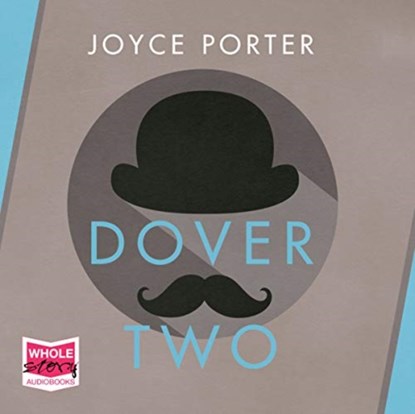 Dover Two, Joyce Porter - AVM - 9781528879088