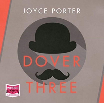 Dover Three, Joyce Porter - AVM - 9781528879125