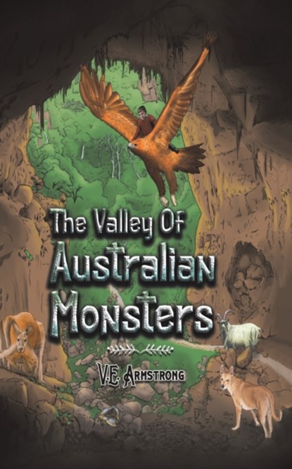 The Valley of Australian Monsters, V.E. Armstrong - Paperback - 9781528905695