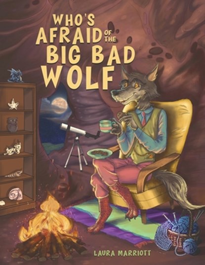 Who's Afraid of the Big Bad Wolf, Laura Marriott - Paperback - 9781528917704