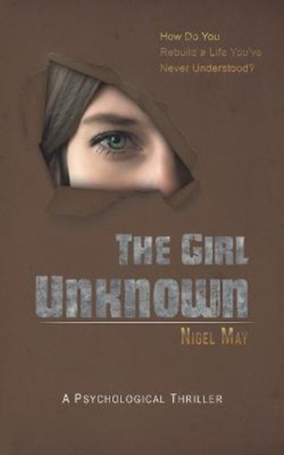 The Girl Unknown, Nigel May - Paperback - 9781528918176