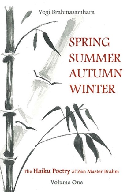Spring Summer Autumn Winter, Yogi Brahmasamhara - Paperback - 9781528928939