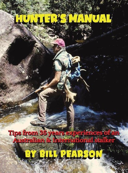 Hunter’s Manual, Bill Pearson - Gebonden - 9781528934978