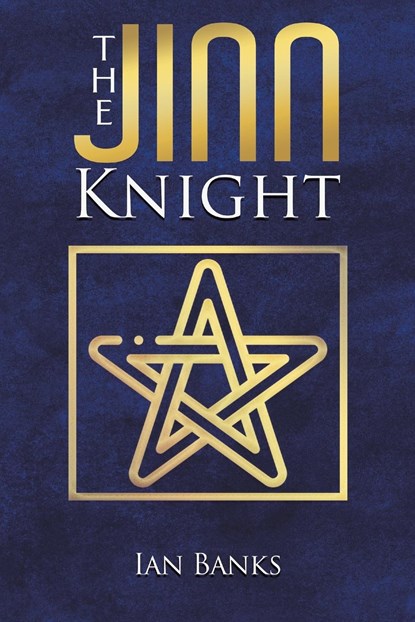 The Jinn Knight, Ian Banks - Paperback - 9781528942744