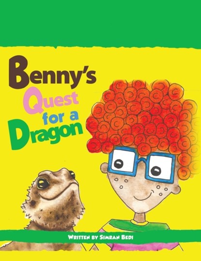 Benny's Quest for a Dragon, Simran Bedi - Paperback - 9781528948661