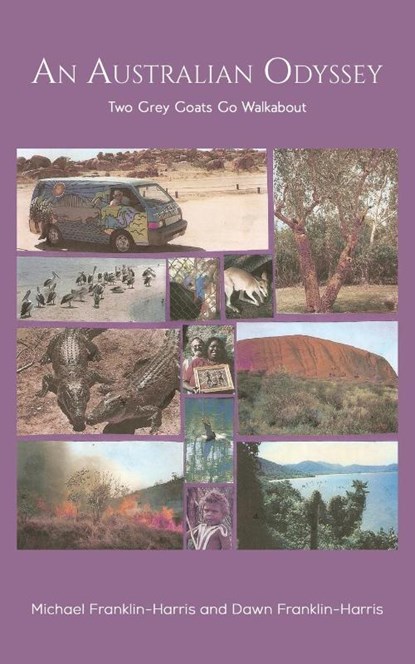 An Australian Odyssey, Michael Franklin-Harris ; Dawn Franklin-Harris - Paperback - 9781528986724