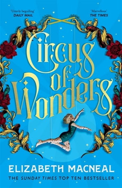 Circus of Wonders, Elizabeth Macneal - Ebook - 9781529002522
