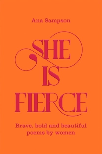 She is Fierce, Ana Sampson - Paperback - 9781529003154