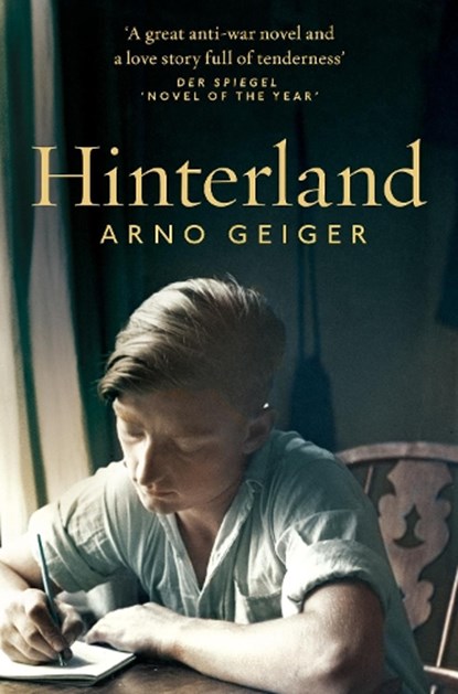 Hinterland, Arno Geiger - Paperback - 9781529003192