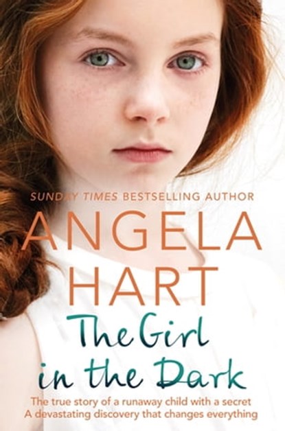 The Girl in the Dark, Angela Hart - Ebook - 9781529004168