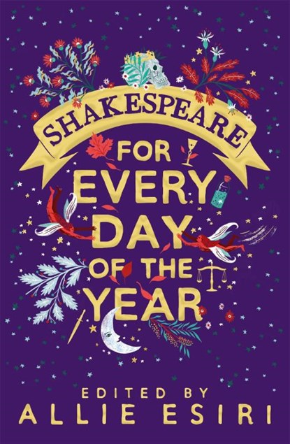 Shakespeare for Every Day of the Year, Allie Esiri - Paperback - 9781529005035