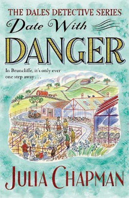 Date with Danger, Julia Chapman - Paperback - 9781529006827
