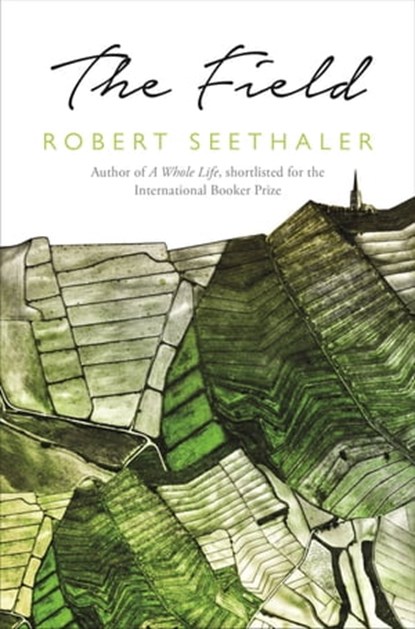 The Field, Robert Seethaler - Ebook - 9781529008081